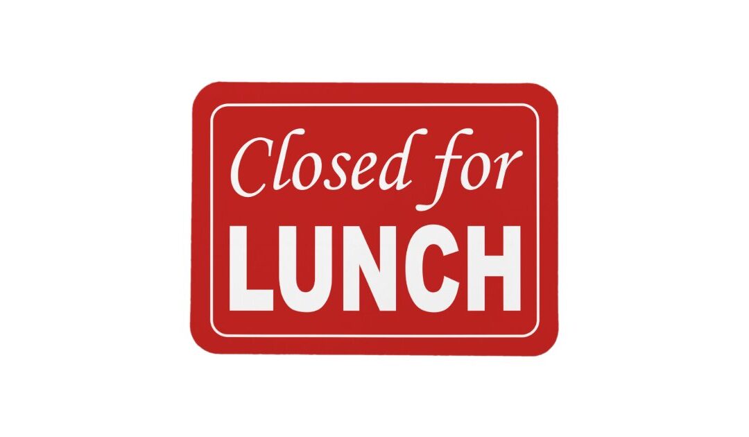 Closed for Employee Luncheon